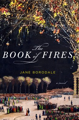 Book Review: The Book of Fires, by Jane Borodale