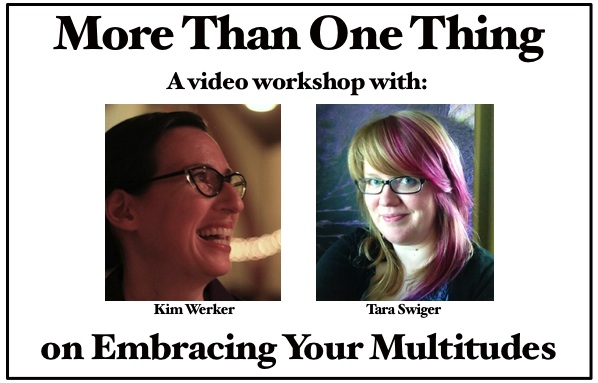More Than One Thing: A New Online Workshop!