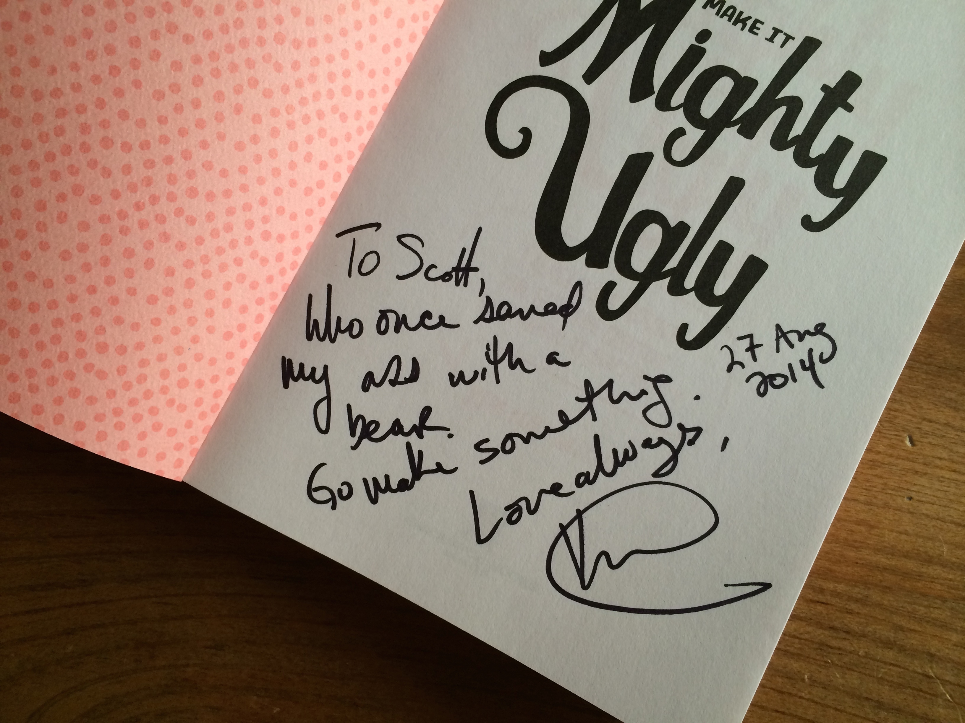 image of signed copy of Make It Mighty Ugly